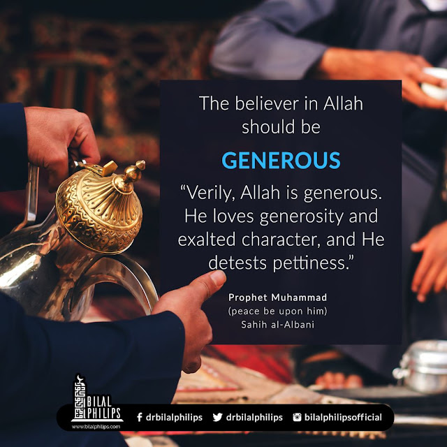 The believer in Allah should be GENEROUS