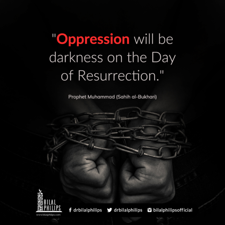 Oppression will be a darkness on the Day of Resurrection